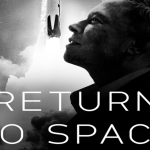 Return to Space กลับสู่อวกาศ